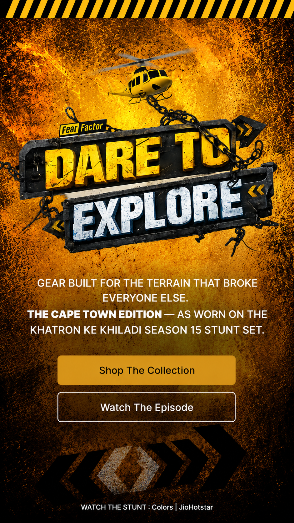 Woodland and Khatron Ke Khiladi campaign featuring the Cape Town Edition collection